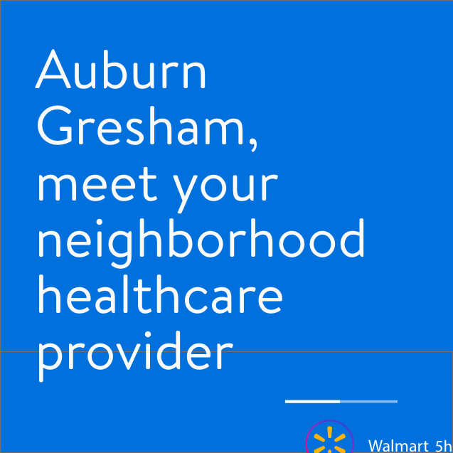 Walmart Health social ad, Auburn Gresham meet your neighborhood healthcare provider